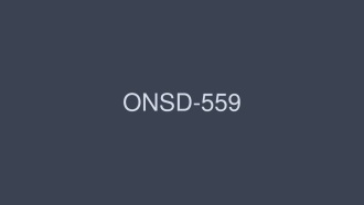 ONSD-559 二階堂索菲亞 S1 8 小時特輯 - 二階堂ソフィア